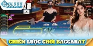 Chiến Lược Chơi Baccarat